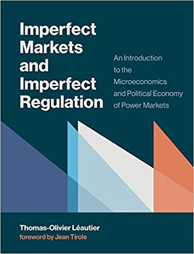 دانلود کتاب Imperfect Markets and Imperfect Regulation An Introduction to the Microeconomics and Political Economy of Power Markets دانلود کتاب بازار های نامناسب و مقررات نامناسب: مقدمه ای بر اقتصاد میکروکانیک و اقتصاد سیاسی